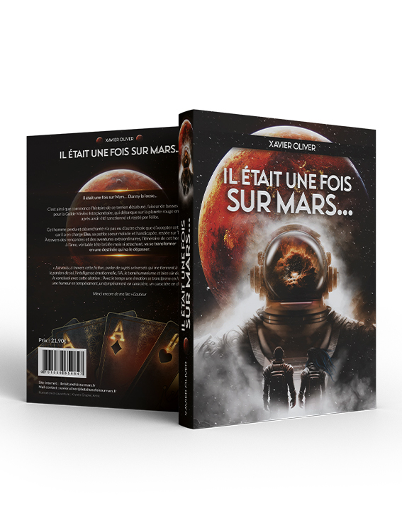 Couverture et quatrième de couverture du roman Il était une fois sur Mars